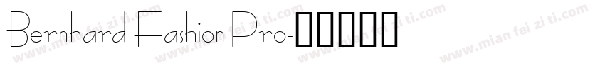 Bernhard Fashion Pro字体转换